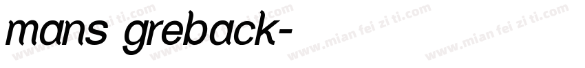 mans greback字体转换